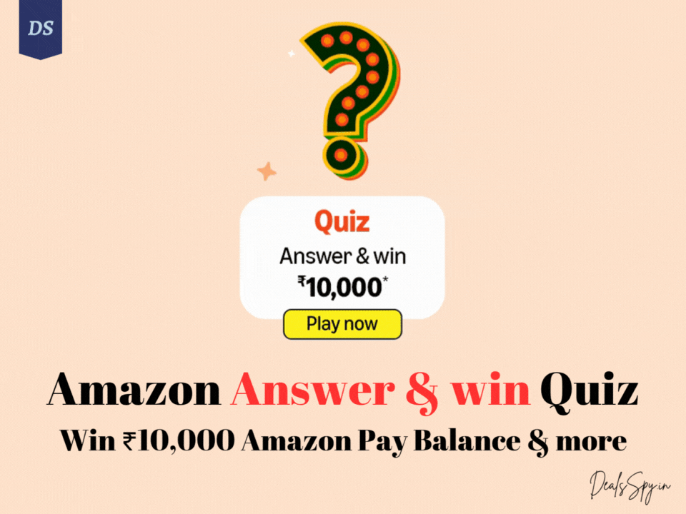 Amazon Answer & Win Quiz: Win ₹10000 Amazon Pay Balance & more