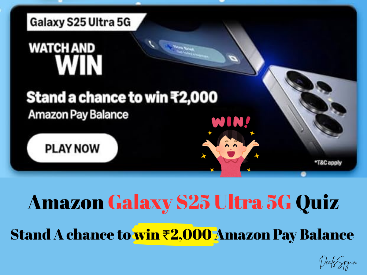Amazon Galaxy S25 Ultra 5G Quiz: Stand a chance to win ₹2,000 Amazon Pay Balance.