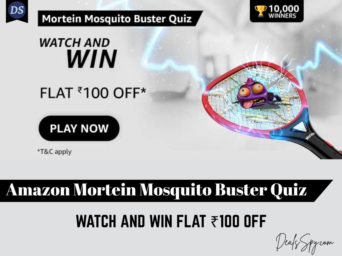 Amazon Mortein Mosquito Buster Quiz: Watch & win FLAT ₹100 off