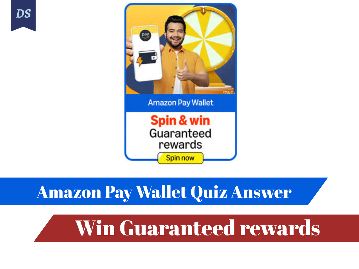 Amazon Pay Wallet Quiz: Spin & win Guaranteed rewards