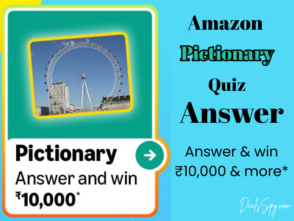 Amazon Pictionary Quiz: Answer & win ₹10,000 Amazon Pay Balance & more