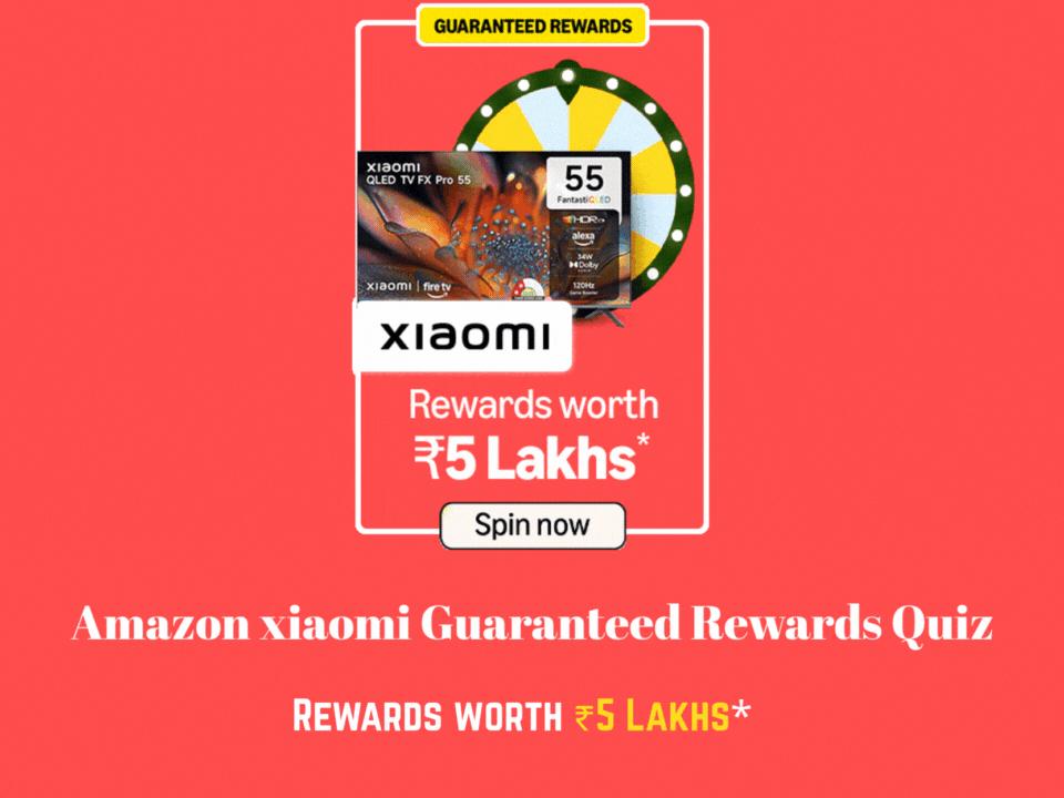 Amazon Xiaomi Guaranteed Rewards Quiz: Rewards worth ₹5 Lakhs